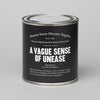 A Vague Sense of Unease